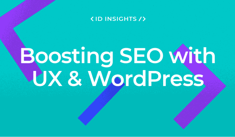 How WordPress Development and UX Design Boosts SEO