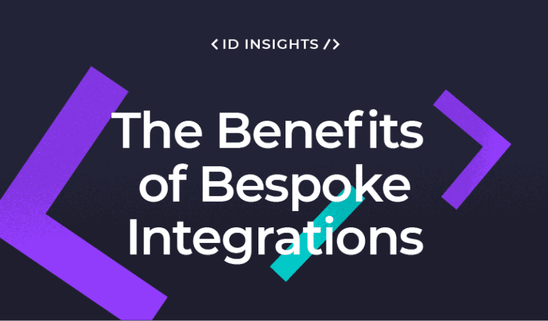 The Benefits of Bespoke APIs and Integrations