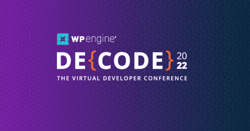 Illustrate Digital Sponsors WP Engine’s DE{CODE} 2022 Event