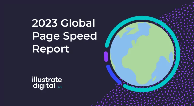 Illustrate Digital’s Global Page Speed Report 2024